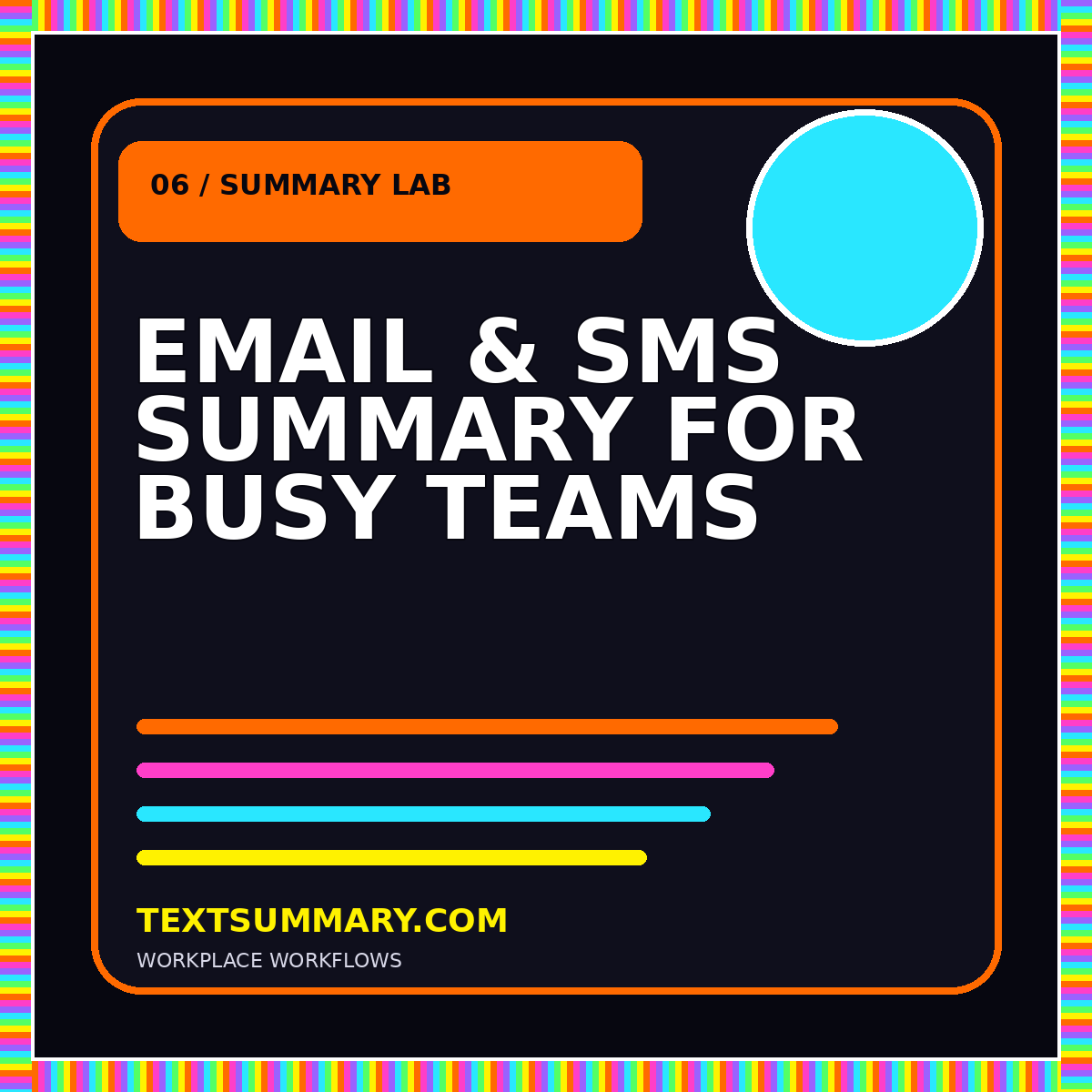 Neon typography card reading Email and SMS Summary for Busy Teams