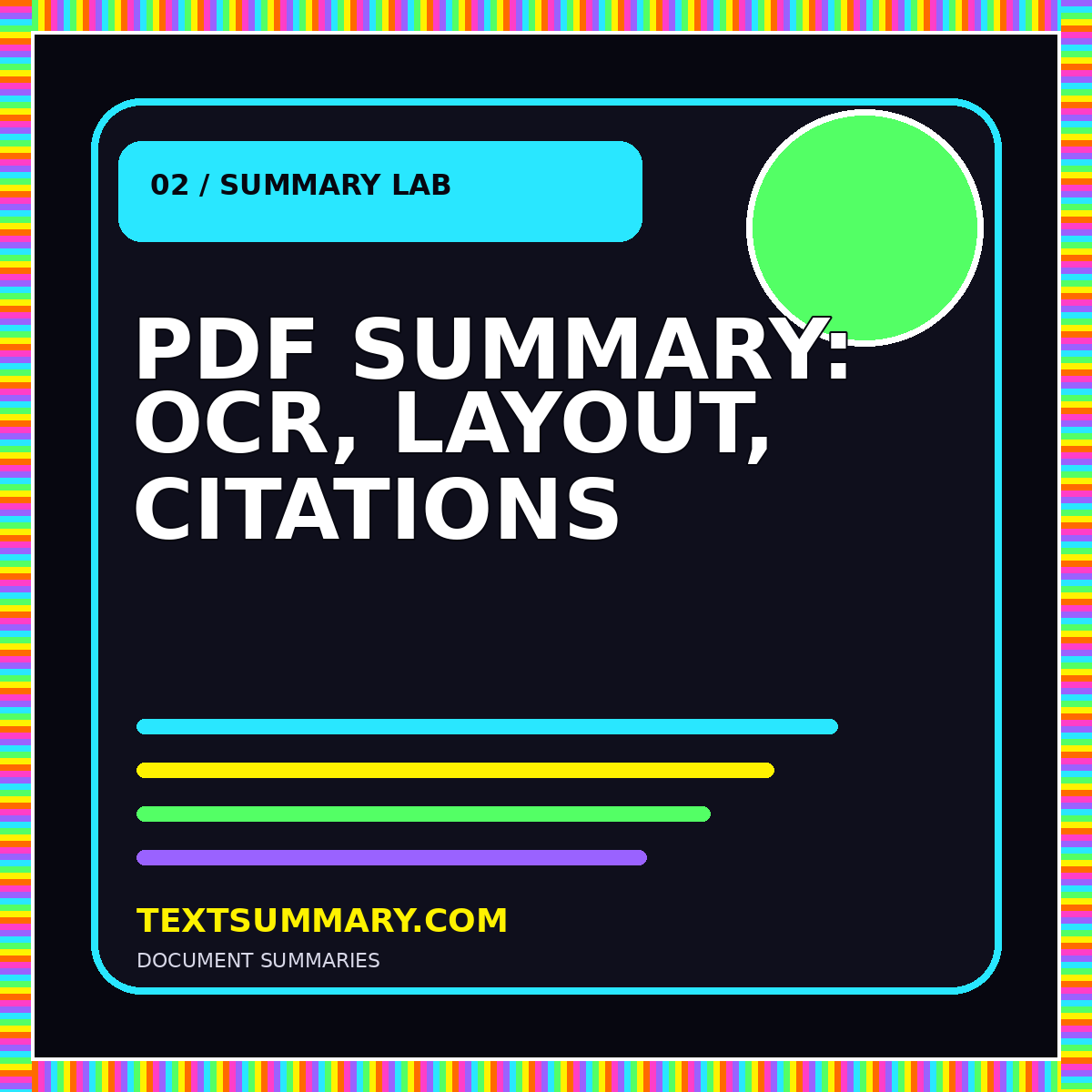 Neon typography card reading PDF Summary OCR Layout Citations
